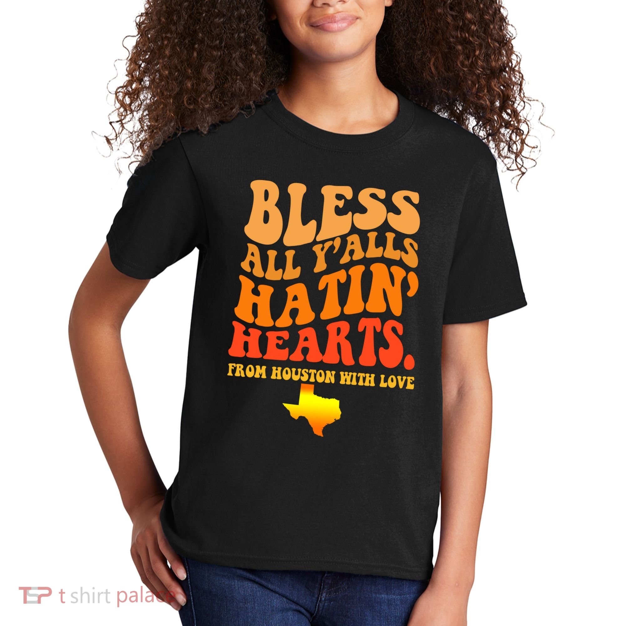 Bless All Yalls Hatin Hearts From Houston With Love Funny Kids T-Shirt