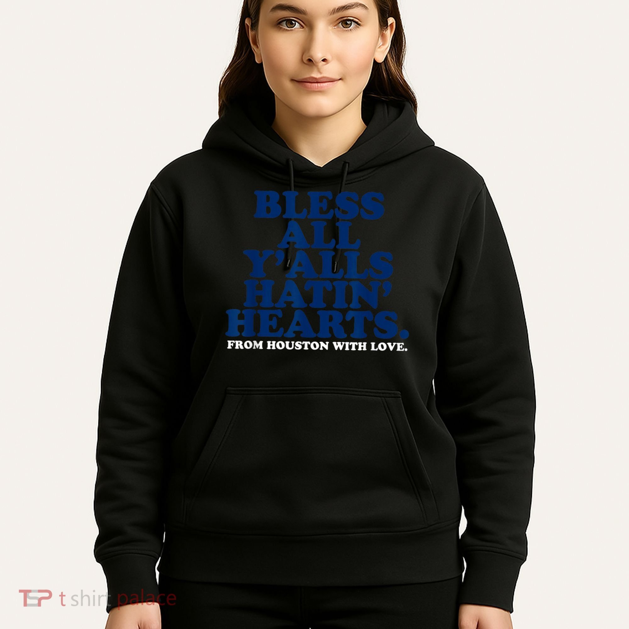 Bless All Y'alls Hatin' Hearts Classic Hate Us Houston Hoodie