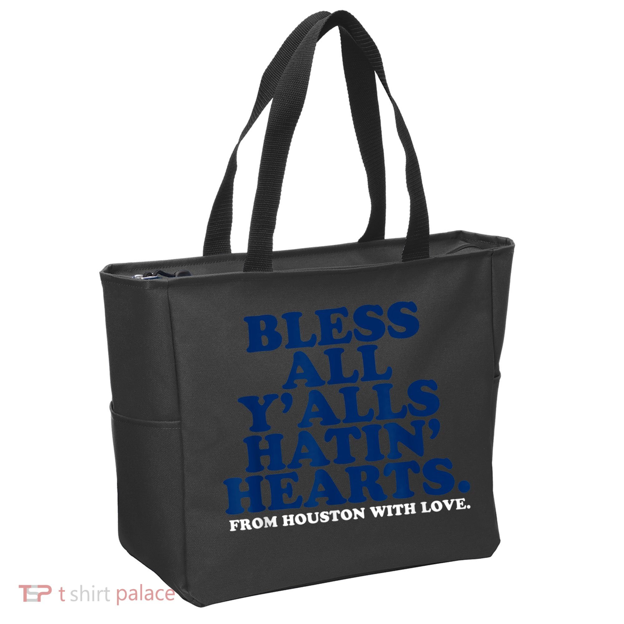 Bless All Y'alls Hatin' Hearts Classic Hate Us Houston Tote Bag