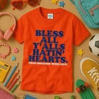 Bless All Y'alls Hatin' Hearts Classic Hate Us Houston Kids T-Shirt thumb 3