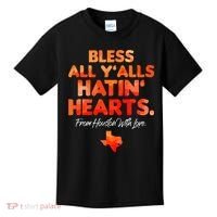 Bless All Y'alls Hatin' Hearts Houston With Love baseball Kids T-Shirt thumb 0