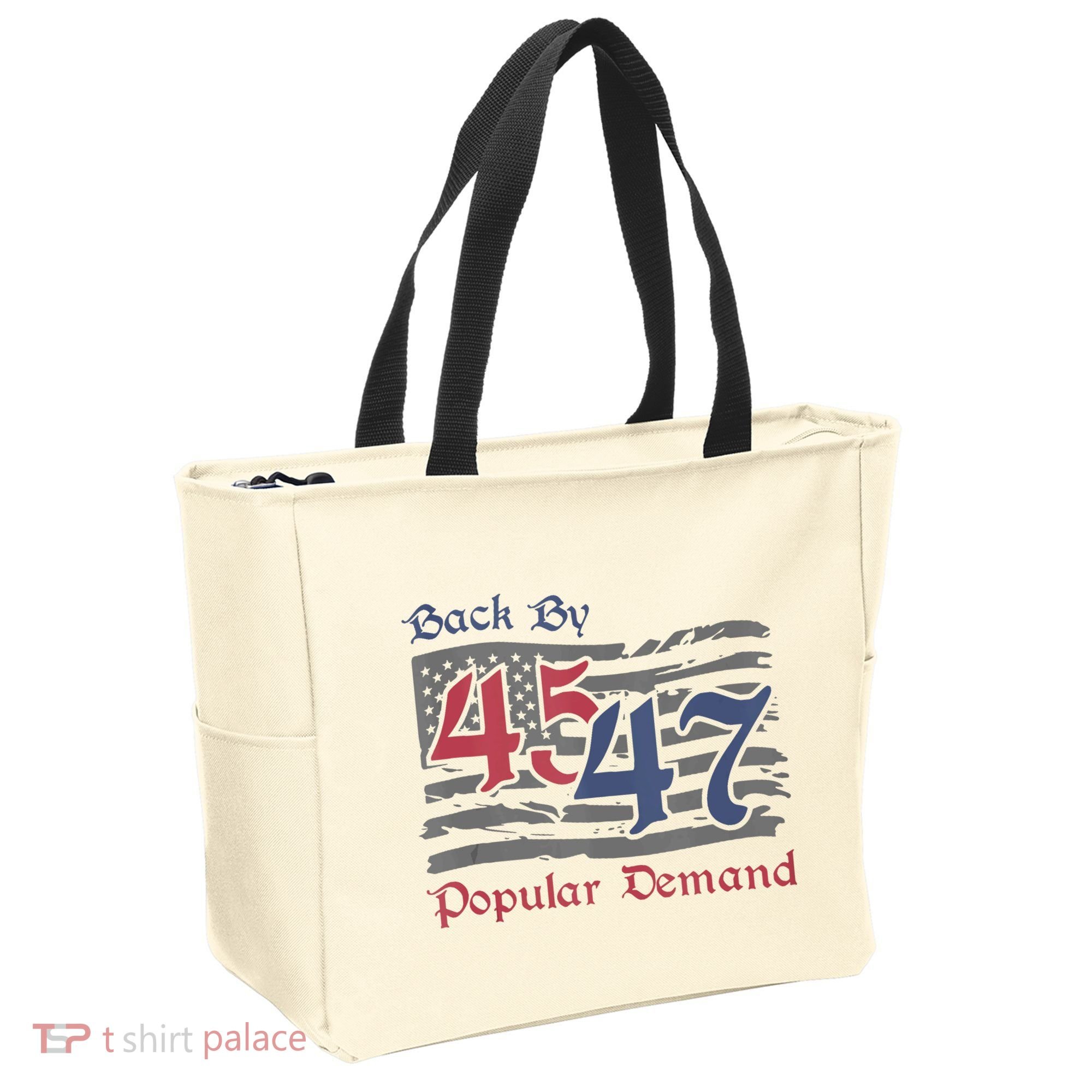 Back By 45 47 Popular Demand Funny America Flag Trump Won Tote Bag