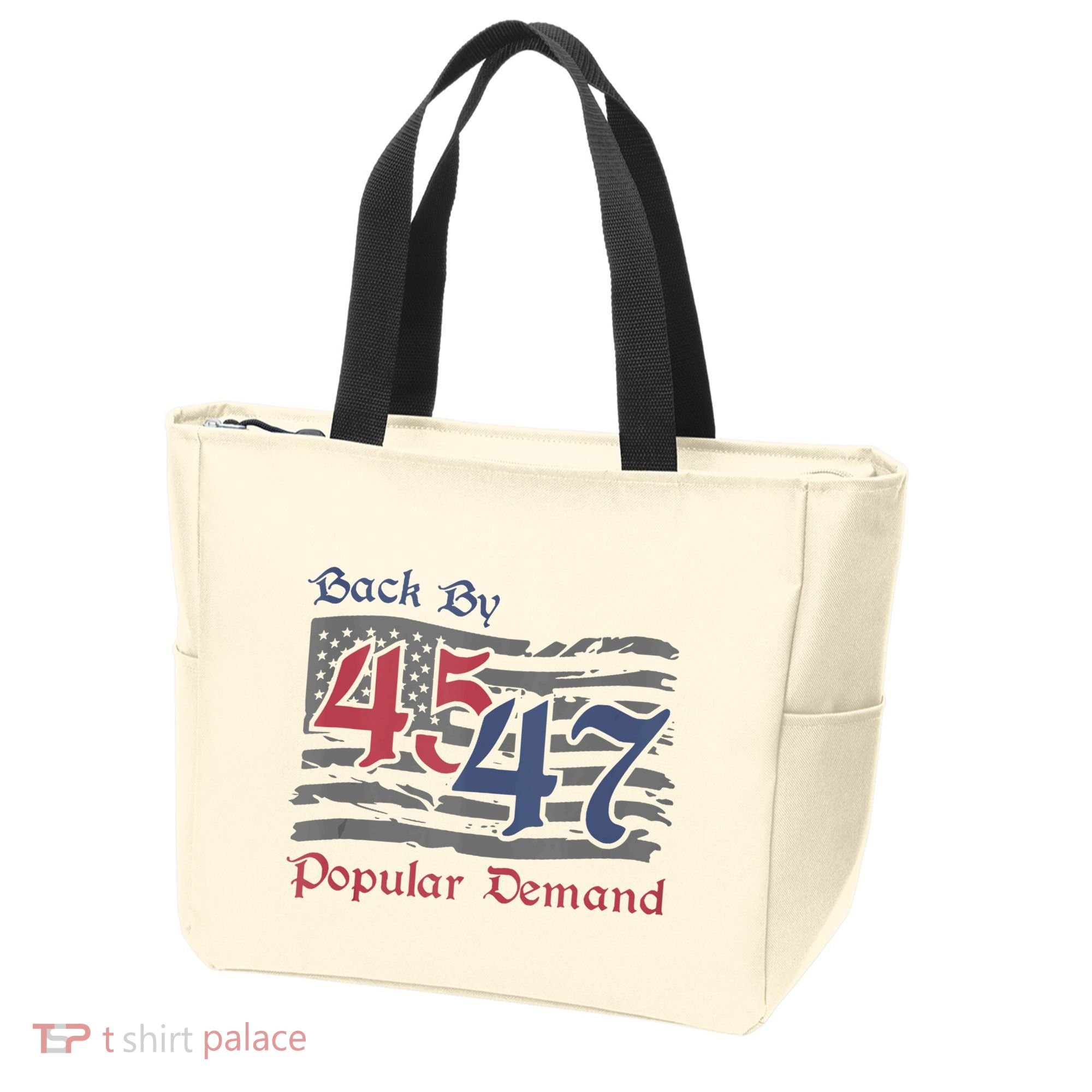Back By 45 47 Popular Demand Funny America Flag Trump Won Tote Bag