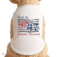 Back By 45 47 Popular Demand Funny America Flag Trump Won Doggie Tank thumb 0