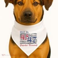 Back By 45 47 Popular Demand Funny America Flag Trump Won USA-Made Doggie Bandana thumb 1