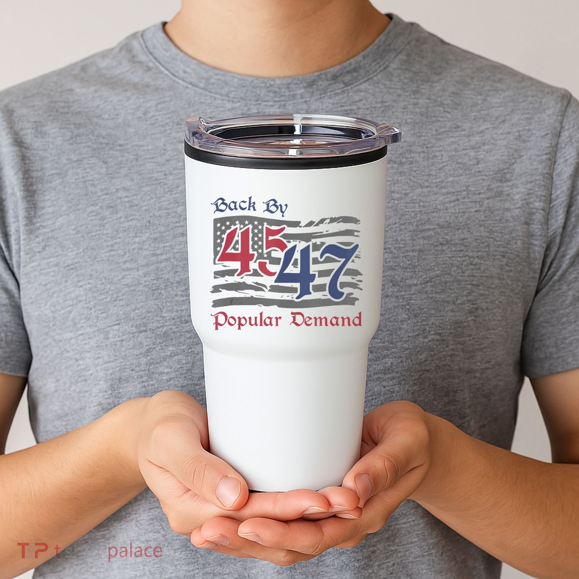 Back By 45 47 Popular Demand Funny America Flag Trump Won Tumbler