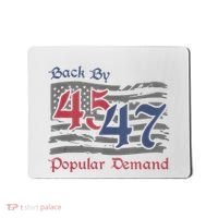 Back By 45 47 Popular Demand Funny America Flag Trump Won Mousepad thumb 0