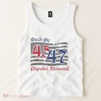 Back By 45 47 Popular Demand Funny America Flag Trump Won Tank Top thumb 2