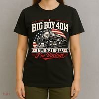 Big Boy 4014 I'm Not Old I'm Vintage T-Shirt thumb 4
