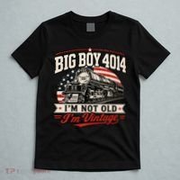 Big Boy 4014 I'm Not Old I'm Vintage T-Shirt thumb 5