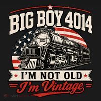 Big Boy 4014 I'm Not Old I'm Vintage T-Shirt thumb 7