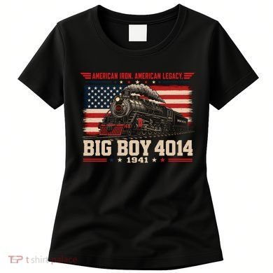 Big Boy 4014 Steam Train American Iron Legacy Vinatge Women's T-Shirt