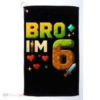 Birthday Boy 6th Birthday Bro I'M 6 Year Old Gamer Pixel Golf Towel thumb 0