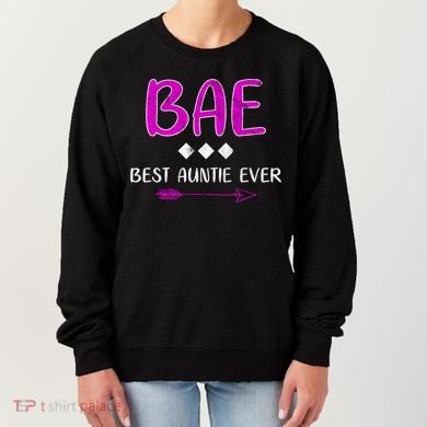 Bae Best Auntie Ever Women's Sweatshirt