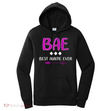 Bae Best Auntie Ever Women's Hoodie