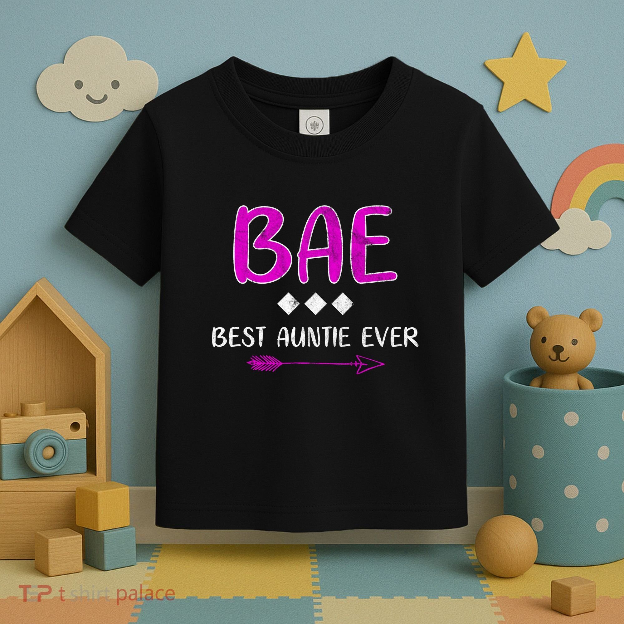 Bae Best Auntie Ever Toddler T-Shirt