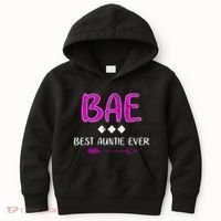 Bae Best Auntie Ever Kids Hoodie thumb 0