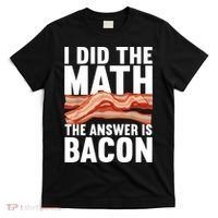 Best Bacon Art For Women Food Pork Meat Bacon Lovers T-Shirt thumb 0