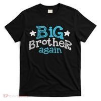 Big Brother Again Sibling Older Son Gift Boy T-Shirt thumb 0