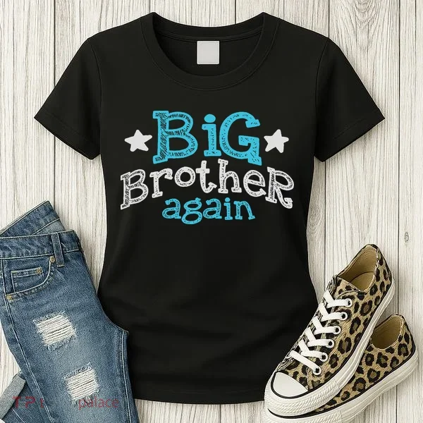 Big Brother Again Sibling Older Son Gift Boy Women's T-Shirt