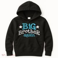 Big Brother Again Sibling Older Son Gift Boy Kids Hoodie thumb 0
