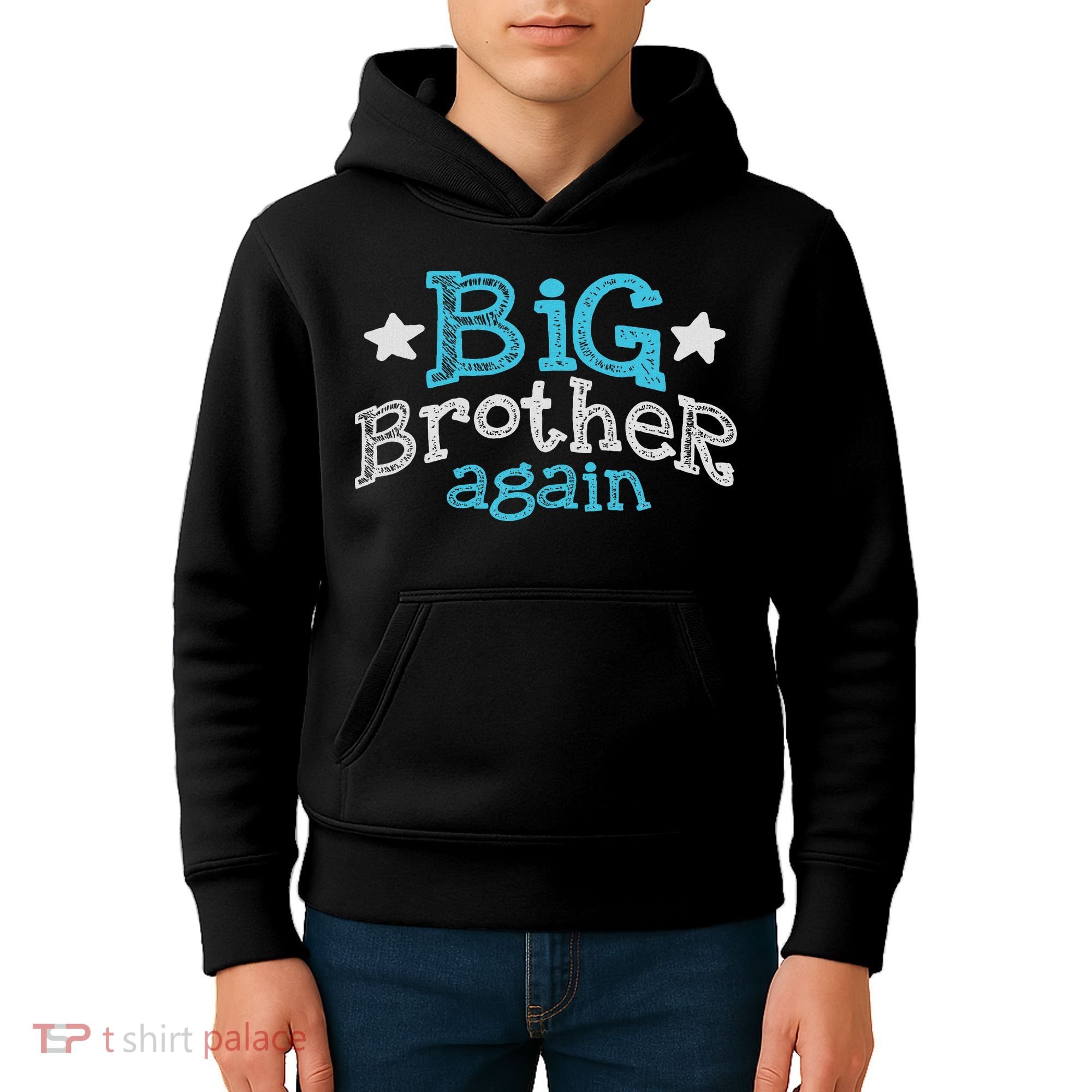 Big Brother Again Sibling Older Son Gift Boy Kids Hoodie