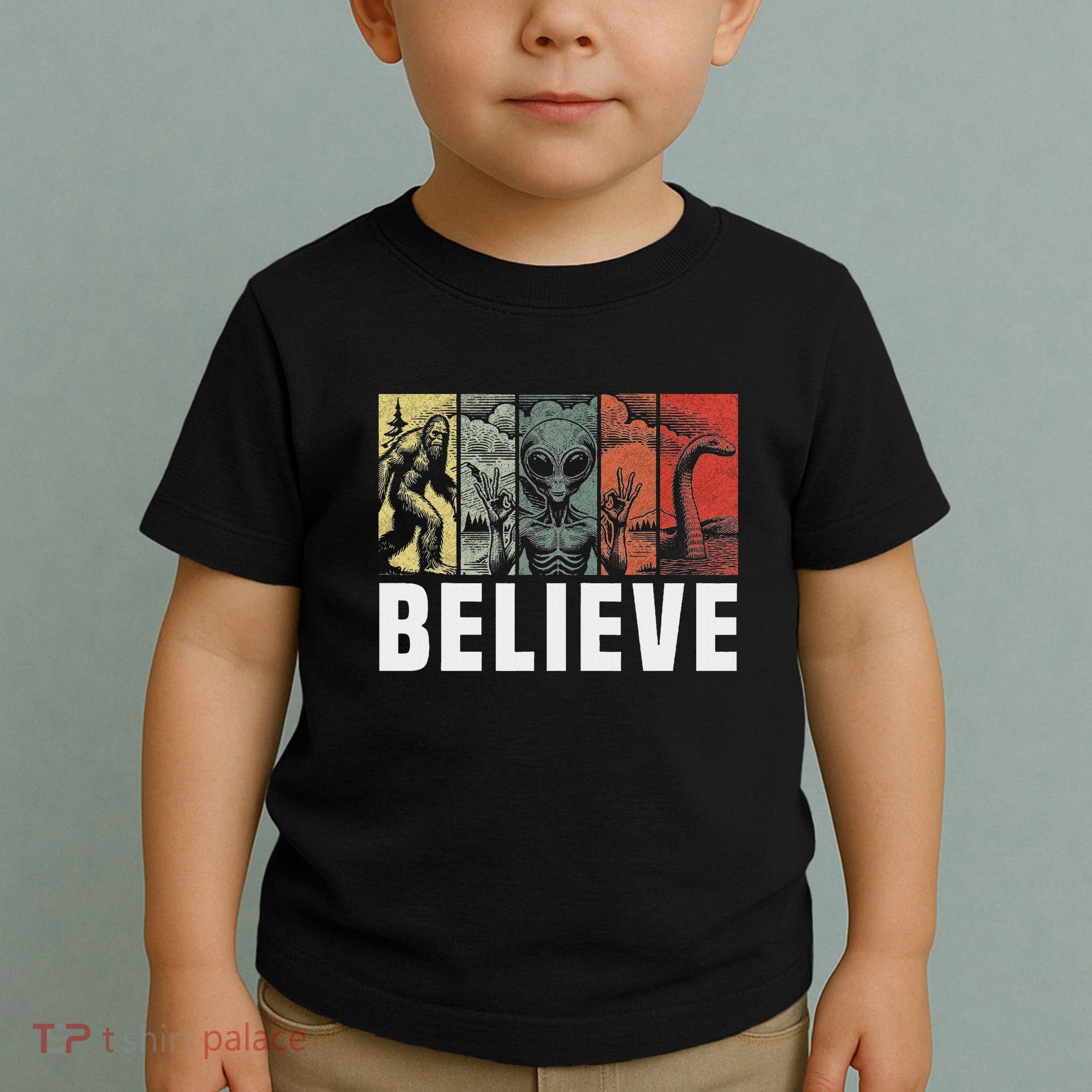 Believe Bigfoot Alien Loch Ness Monster Funny Retro Cryptids Toddler T-Shirt