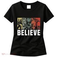 Believe Bigfoot Alien Loch Ness Monster Funny Retro Cryptids Women's T-Shirt thumb 0