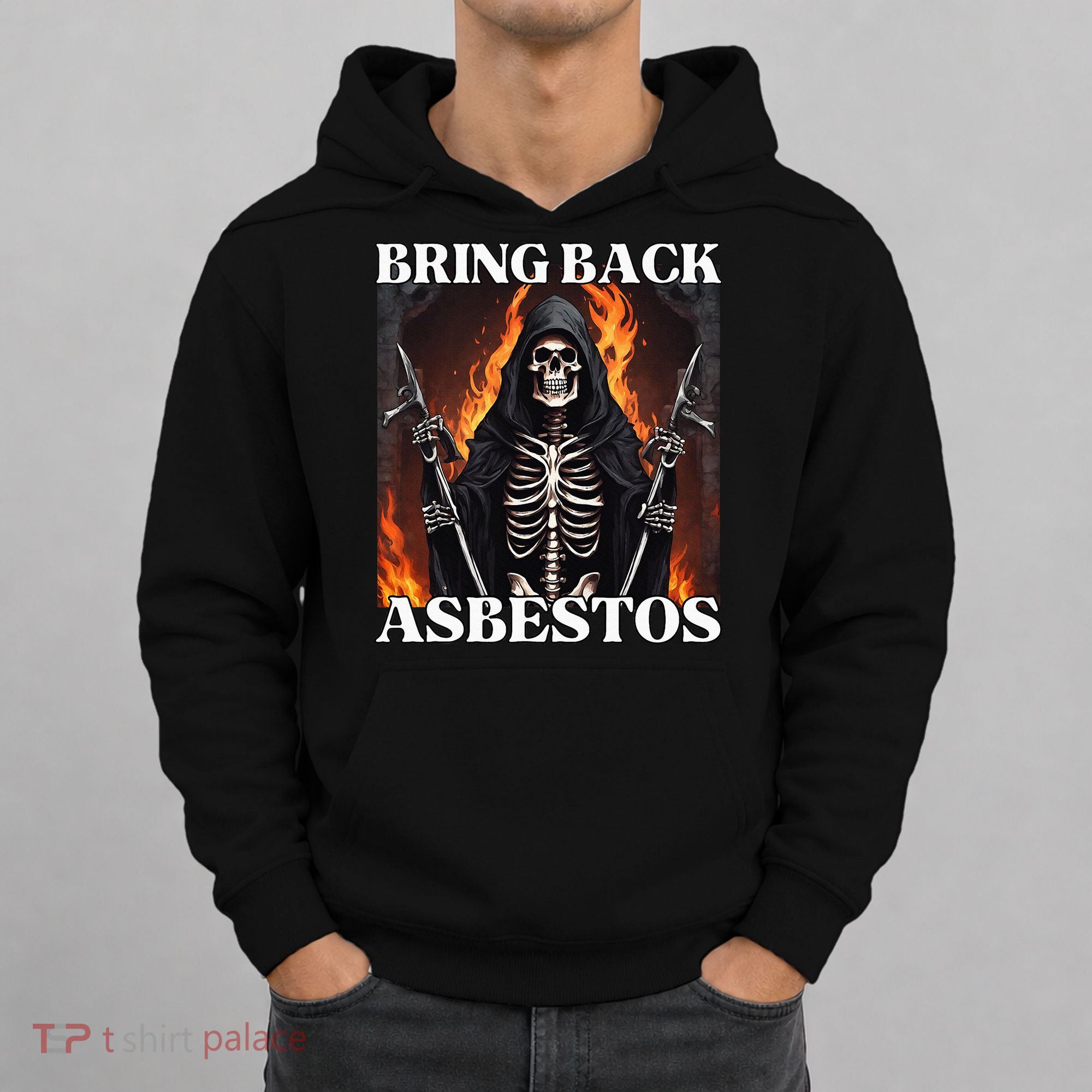 Bring Back Asbestos Funny Cringe Hard Skeleton Hoodie