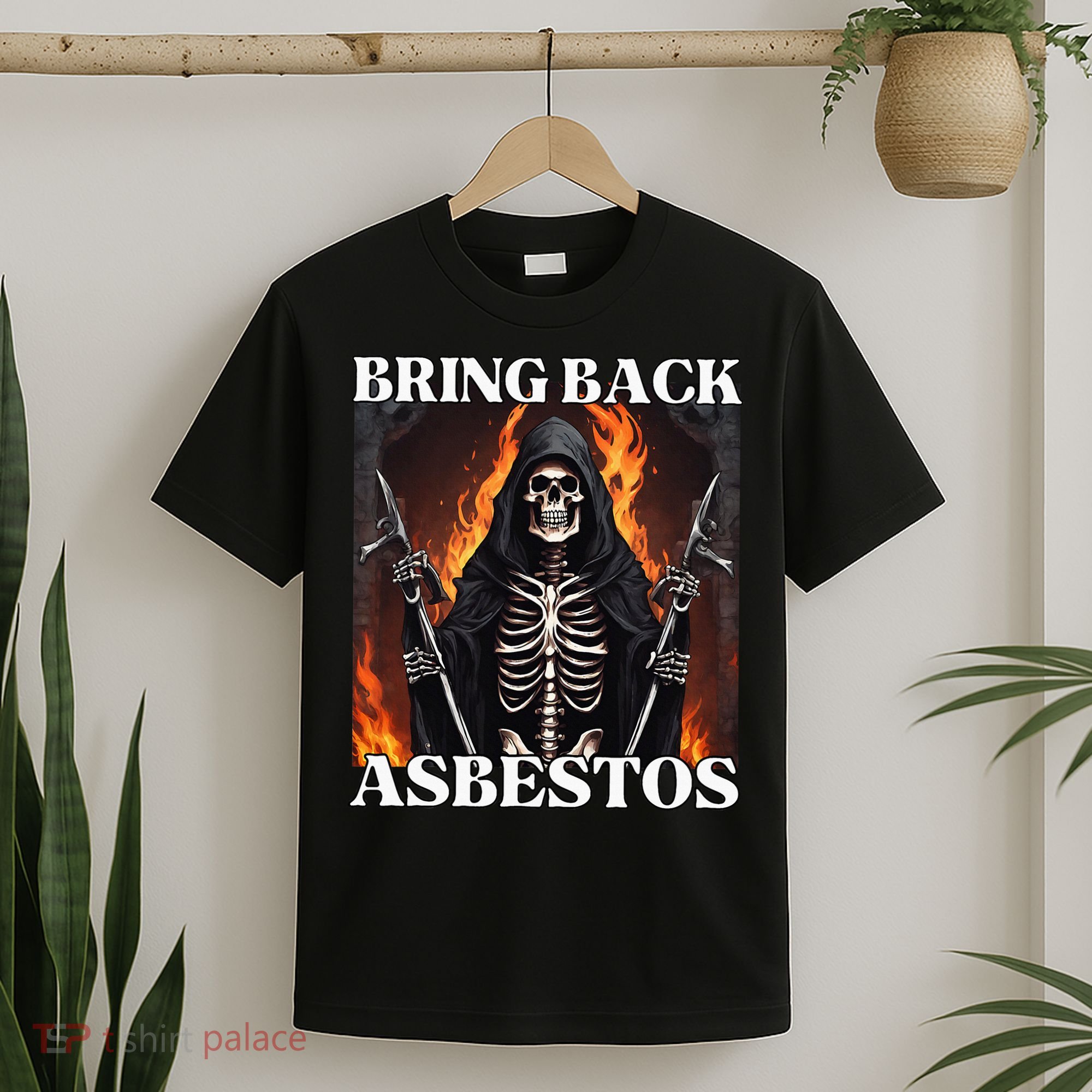 Bring Back Asbestos Funny Cringe Hard Skeleton T-Shirt