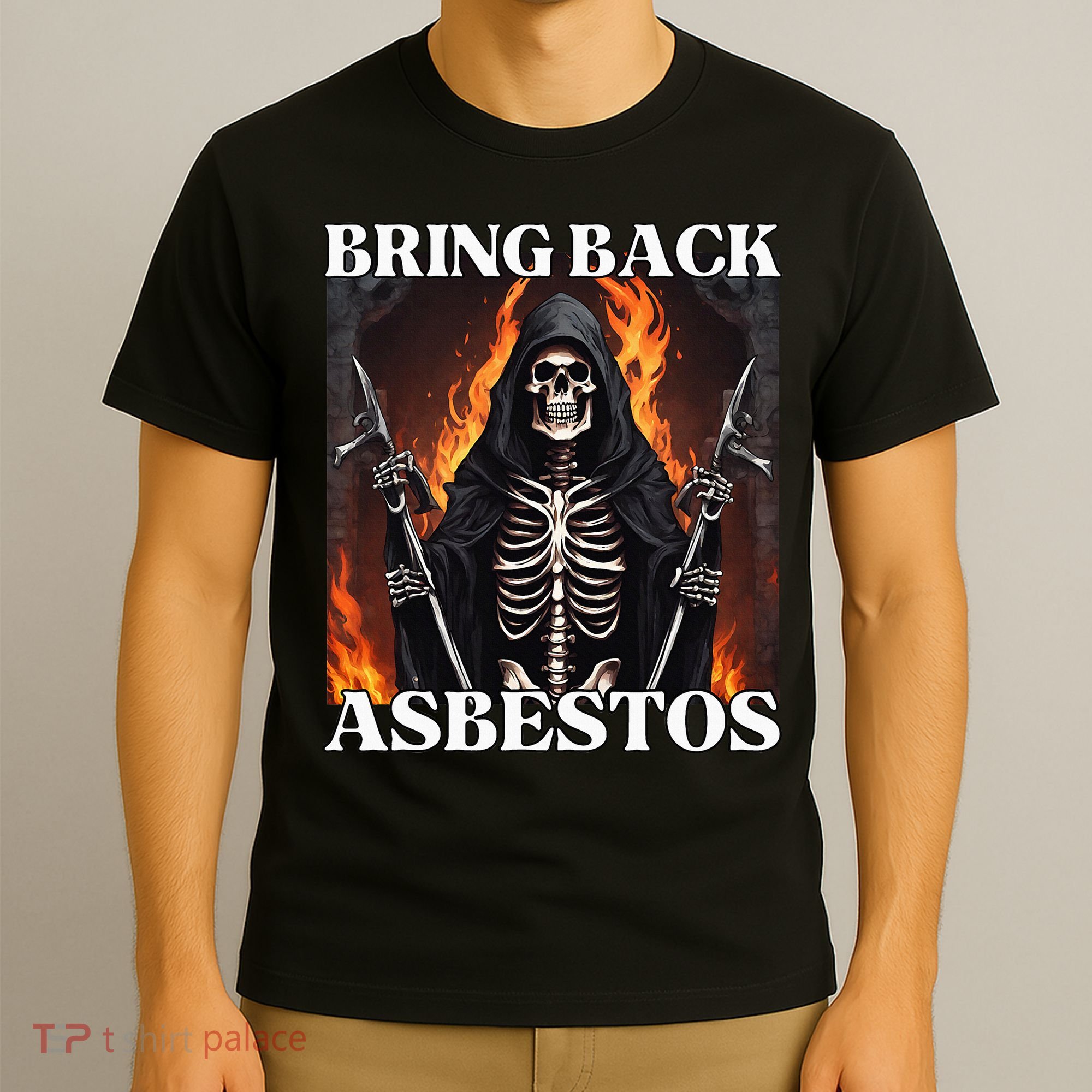 Bring Back Asbestos Funny Cringe Hard Skeleton T-Shirt