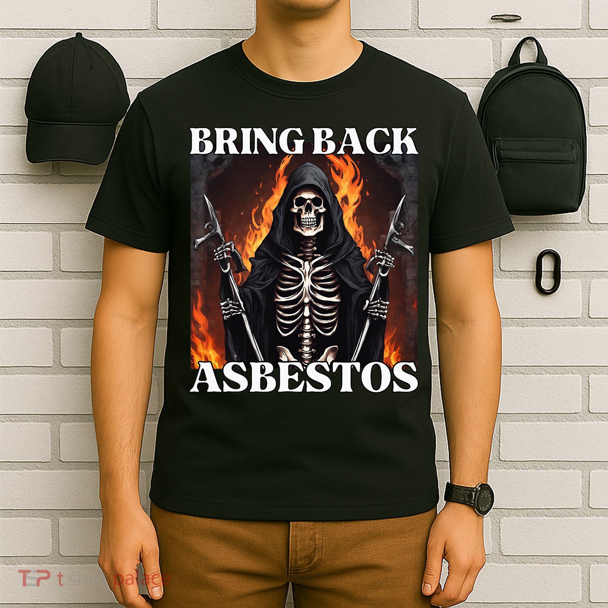 Bring Back Asbestos Funny Cringe Hard Skeleton T-Shirt