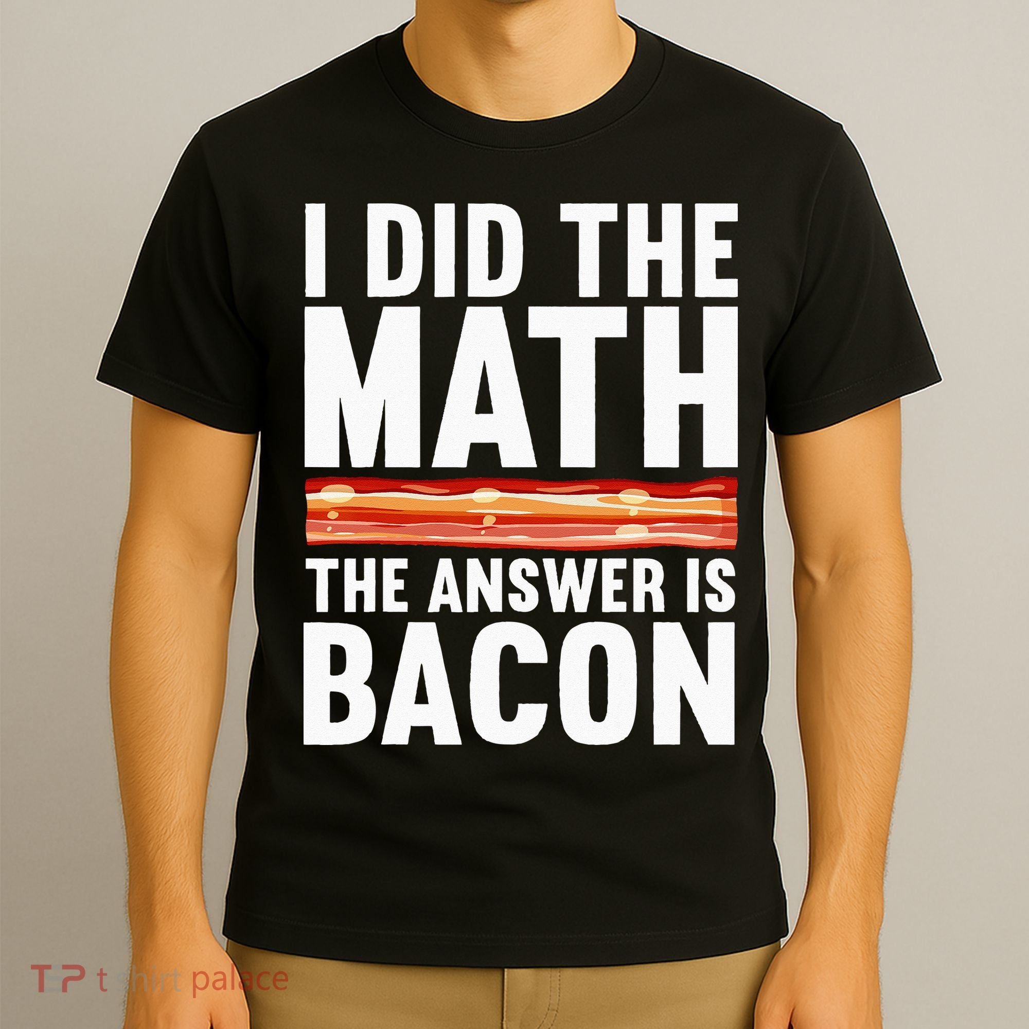 Best Bacon Art For Women Food Pork Meat Bacon Lovers T-Shirt