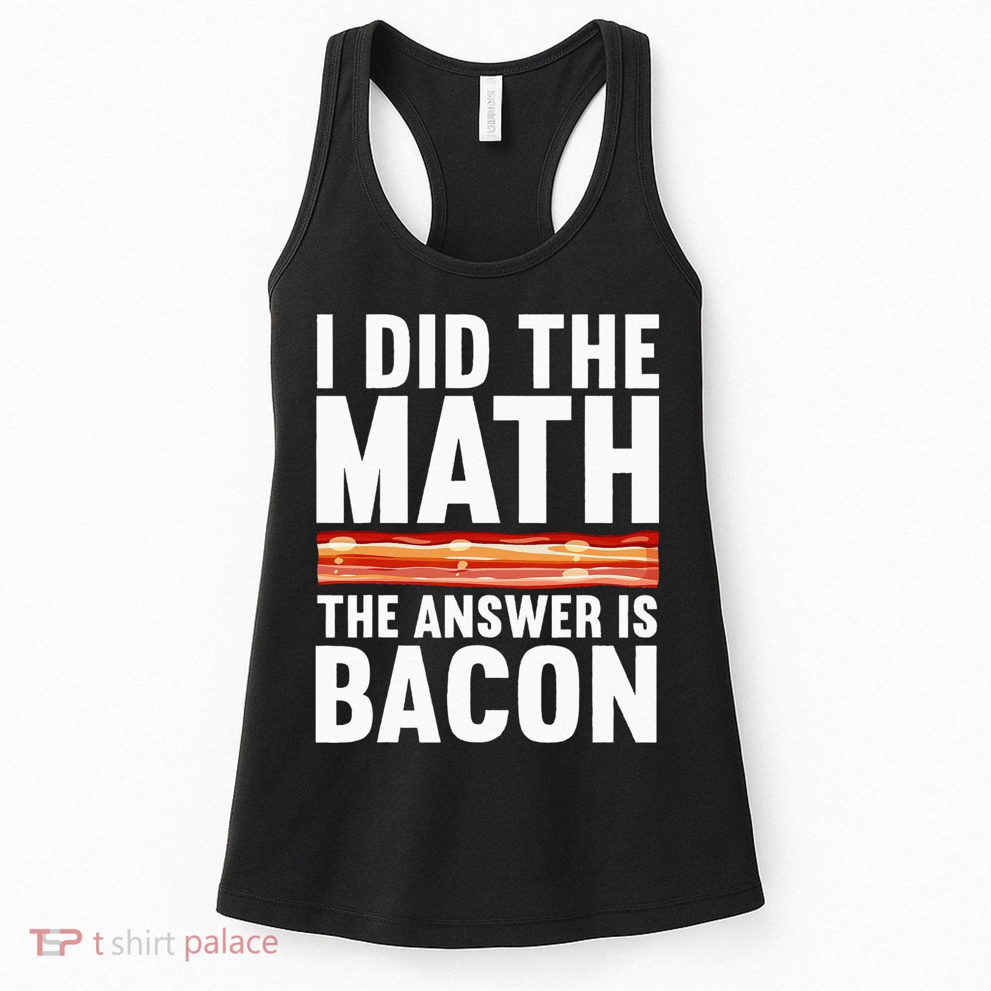 Best Bacon Art For Women Food Pork Meat Bacon Lovers Women's Tank Top