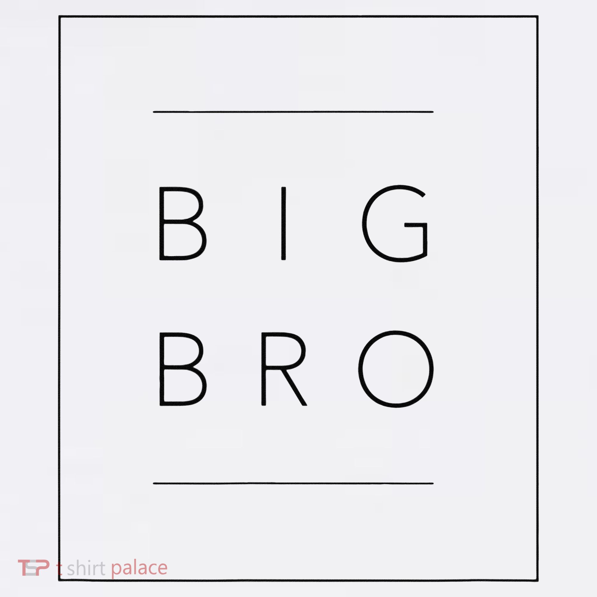 Big Brother Announcement Promoted To Big Bro T-Shirt
