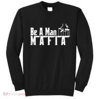 Boston Be A Man Mafia Sweatshirt thumb 0