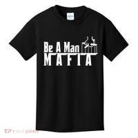 Boston Be A Man Mafia Kids T-Shirt thumb 0