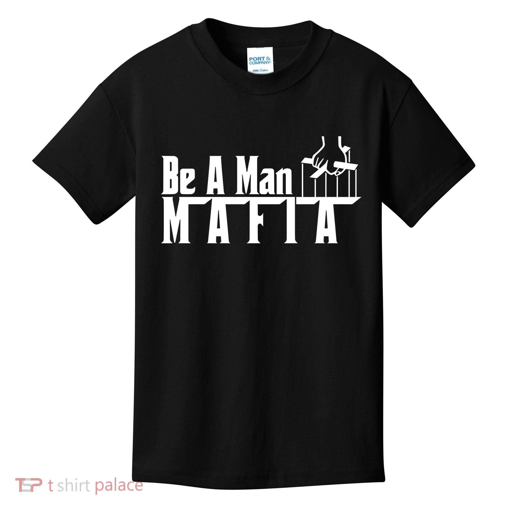 Boston Be A Man Mafia Kids T-Shirt
