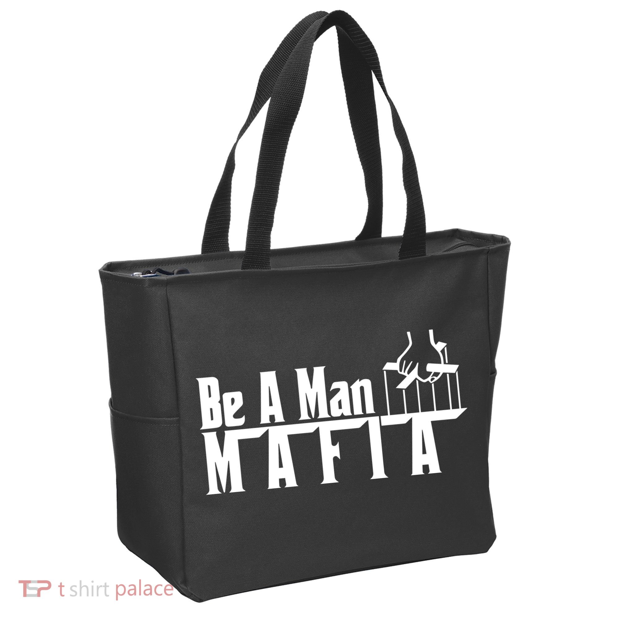 Boston Be A Man Mafia Tote Bag
