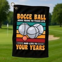 Bocce Ball Adds Years To Your Life Bocce Ball Funny Gift Golf Towel thumb 1