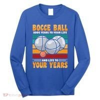 Bocce Ball Adds Years To Your Life Bocce Ball Funny Gift Long Sleeve Shirt thumb 0