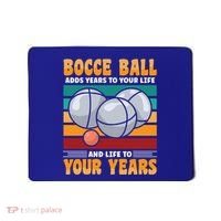 Bocce Ball Adds Years To Your Life Bocce Ball Funny Gift Mousepad thumb 0