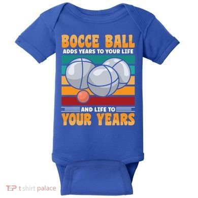 Bocce Ball Adds Years To Your Life Bocce Ball Funny Gift Baby Bodysuit