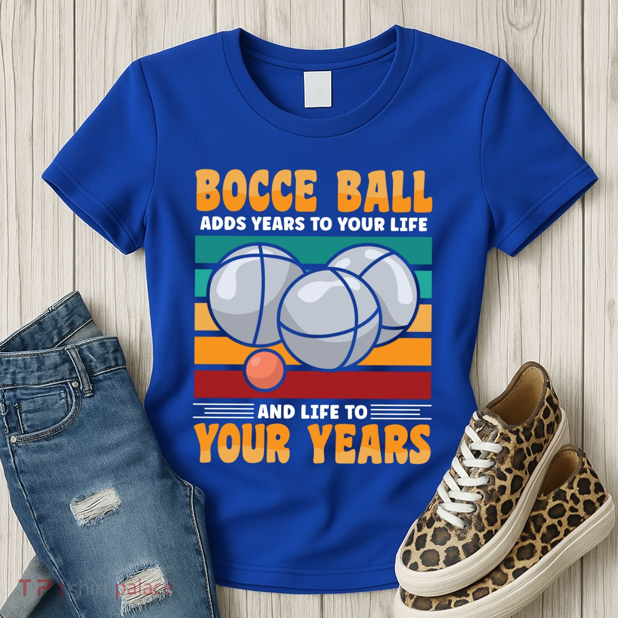 Bocce Ball Adds Years To Your Life Bocce Ball Funny Gift Women's T-Shirt