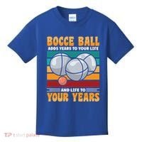 Bocce Ball Adds Years To Your Life Bocce Ball Funny Gift Kids T-Shirt thumb 0