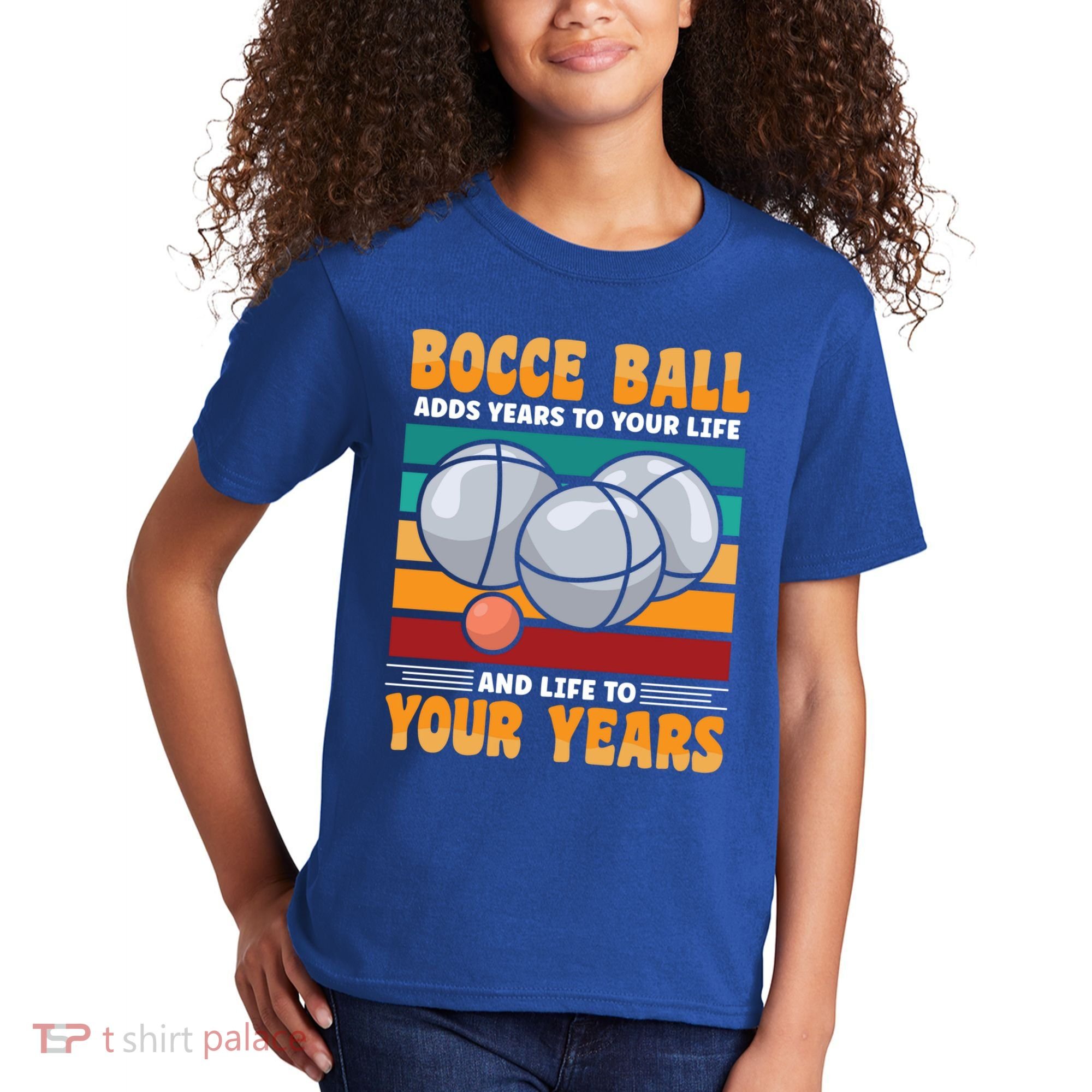 Bocce Ball Adds Years To Your Life Bocce Ball Funny Gift Kids T-Shirt