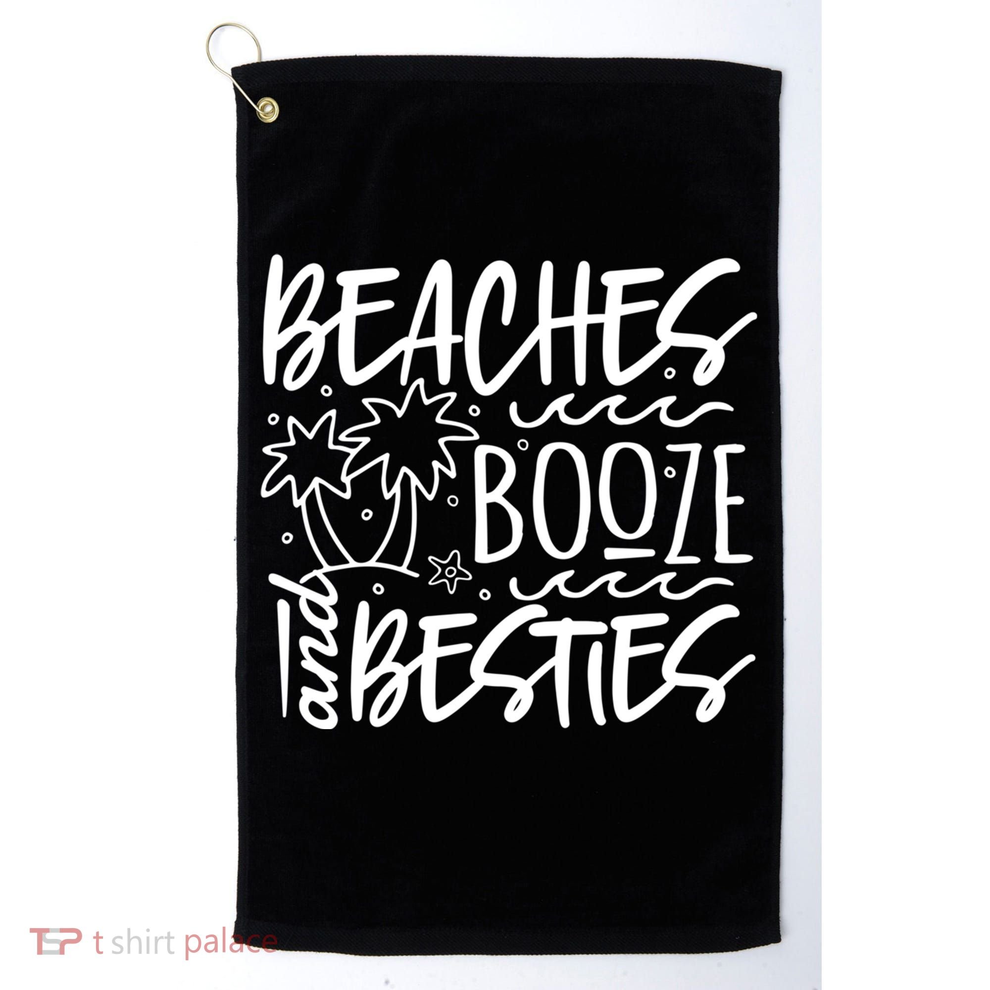 Beaches Booze And Best Friend Vacation Cruise Graphic Great Gift Golf Towel