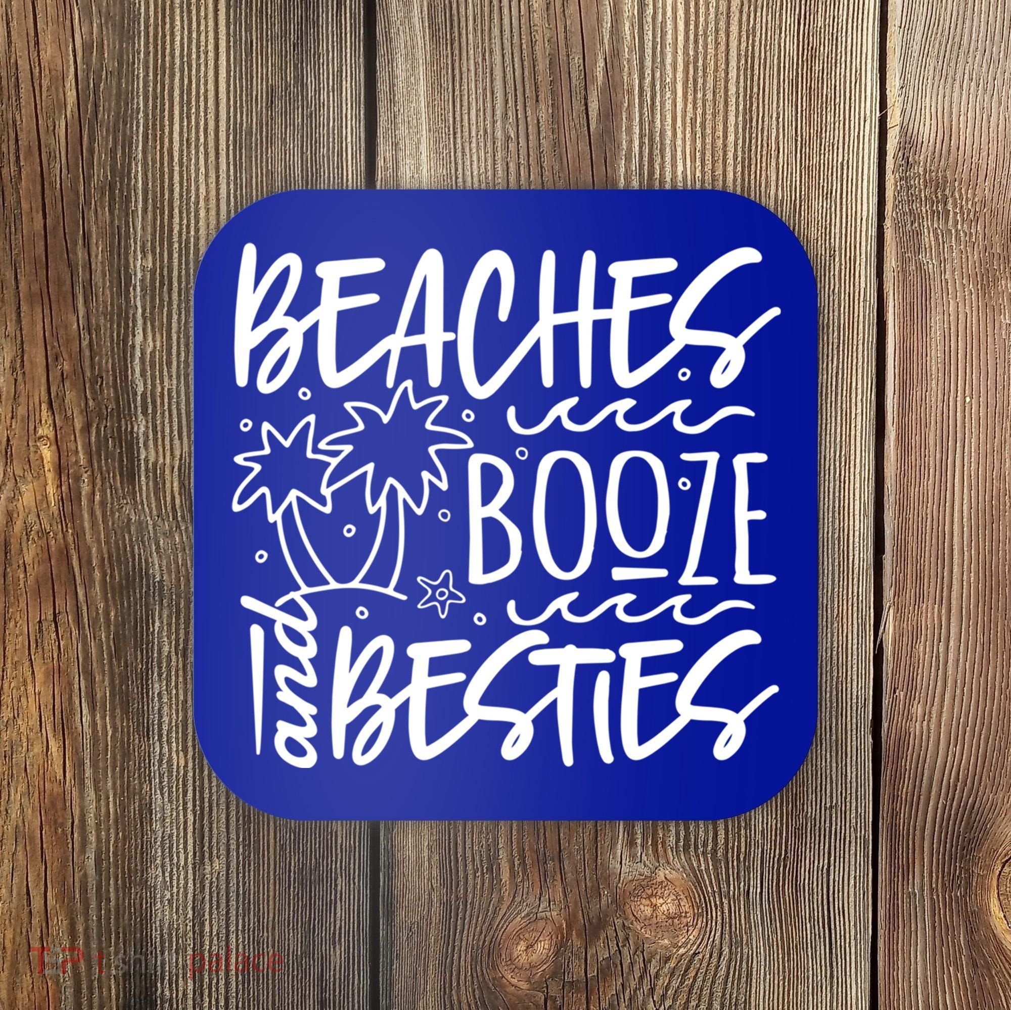 Beaches Booze And Best Friend Vacation Cruise Graphic Great Gift Coaster