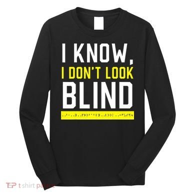 Braille Blind Awareness Visually Impaired Disability Long Sleeve Shirt