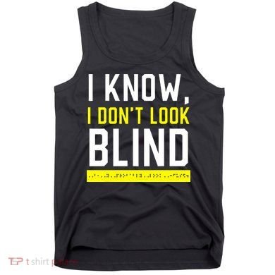 Braille Blind Awareness Visually Impaired Disability Tank Top